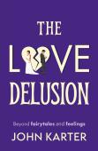 The Love Delusion