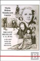 The Love Drama Of C.G.Jung