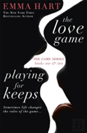 The Love Game & Playing For Keeps (The Game 1 & 2 Bind-Up)