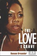The Love I Crave
