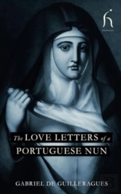 The Love Letters Of A Portuguese Nun