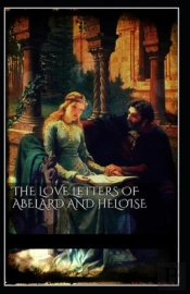 The Love Letters Of Abelard And Heloise Illustrated