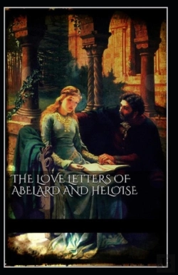 Bertrand.pt - The Love Letters Of Abelard And Heloise Illustrated