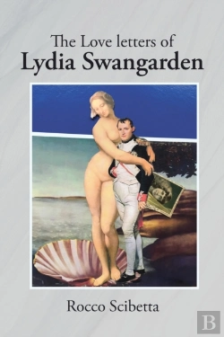 Bertrand.pt - The Love Letters Of Lydia Swangarden