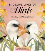 The Love Lives Of Birds