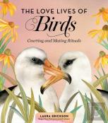 The Love Lives Of Birds