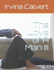 The Love Of A Man Iii