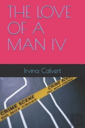 The Love Of A Man Iv