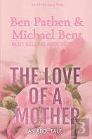 The Love Of A Mother