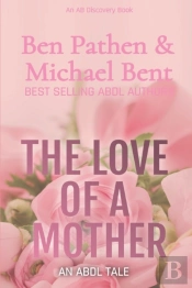 The Love Of A Mother