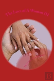The Love Of A Woman Iii