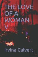The Love Of A Woman V