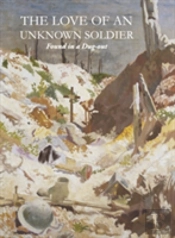The Love Of An Unknown Soldier