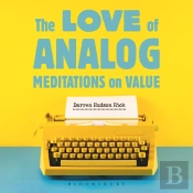 The Love Of Analog