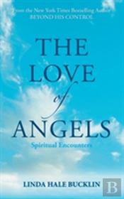 The Love Of Angels (Spiritual Encounters)