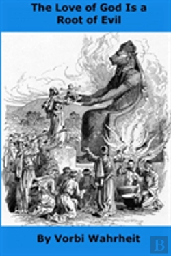 Bertrand.pt - The Love Of God Is A Root Of Evil