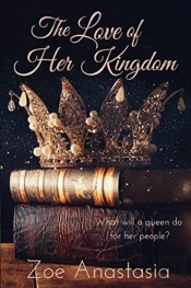 The Love Of Her Kingdom