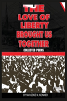The Love Of Liberty Brought Us Together