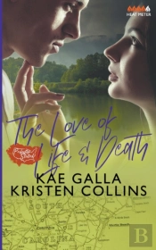 The Love Of Life & Death