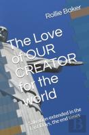The Love Of Our Creator For The World