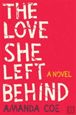 Bertrand.pt - The Love She Left Behind - A Novel