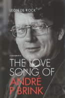 The Love Song Of Andre P Brink