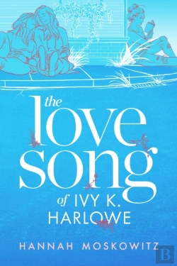 Bertrand.pt - The Love Song Of Ivy K. Harlowe