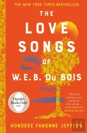 The Love Songs Of W.E.B. Du Bois