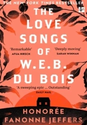 The Love Songs Of W.E.B. Du Bois