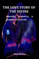 The Love Story Of The Divine
