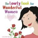The Lovely Book For Wonderful Women