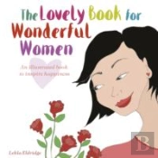 The Lovely Book For Wonderful Women