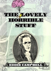 The Lovely Horrible Stuff