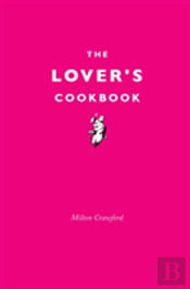 The Lover'S Cookbook