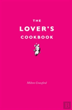Bertrand.pt - The Lover'S Cookbook