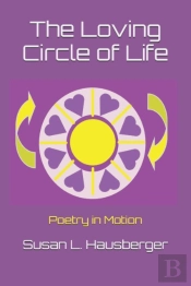 The Loving Circle Of Life