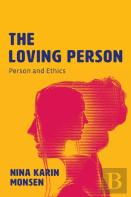 The Loving Person