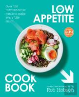 The Low Appetite Cookbook