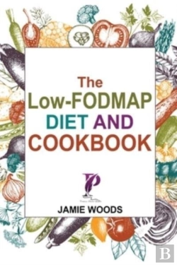 Bertrand.pt - The Low-Fodmap Diet And Cookbook: Reliev