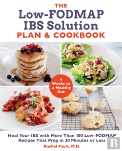 Bertrand.pt - The Low-Fodmap Ibs Solution Plan And Cookbook