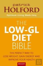 The Low-Gl Diet Bible