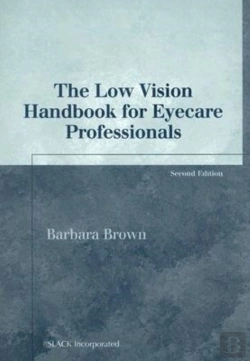 Bertrand.pt - The Low Vision Handbook For Eyecare Professionals