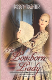 The Lowborn Lady