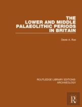 The Lower And Middle Palaeolithic Periods In Britain