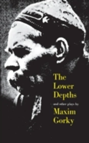 The Lower Depths And Other Plays