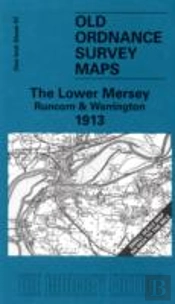 The Lower Mersey, Runcorn And Warrington 1913