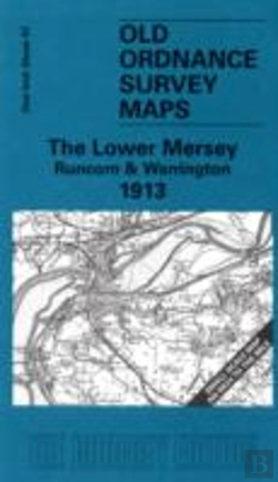 Bertrand.pt - The Lower Mersey, Runcorn And Warrington 1913