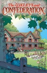 The Loxleys And Confederation