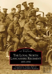 The Loyal North Lancashire Regiment