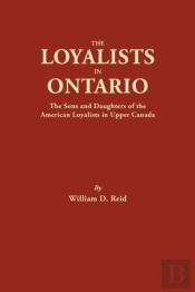 The Loyalists In Ontario